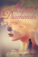Liquid Diamonds 1479785954 Book Cover