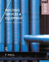 Building Services and Equipment: Volume 1 1138143308 Book Cover