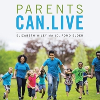 Parents Can.live 1698710356 Book Cover