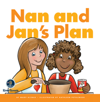 Nan and Jan's Plan 1622434773 Book Cover