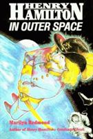 Henry Hamilton In Outer Space 0882898205 Book Cover