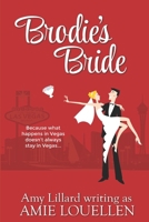 Brodie's Bride 1515364933 Book Cover