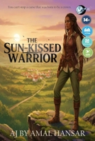 The Sun-Kissed Warrior B0G4M4W1PP Book Cover