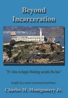 Beyond Incarceration 153560896X Book Cover