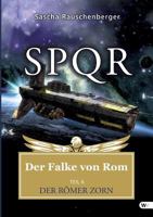 Spqr - Der Falke Von ROM 1627845399 Book Cover
