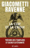 La clef et la croix : Antoine Marcas 2709672650 Book Cover