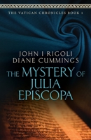 The Mystery of Julia Episcopa 1983772526 Book Cover