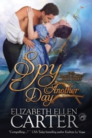 Spy Another Day B084Z4K35B Book Cover