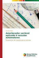 Amortecedor Variavel Aplicado a Veiculos Automotores 3639693086 Book Cover