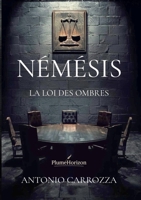Nemesis: La loi des ombres (French Edition) 2918008087 Book Cover