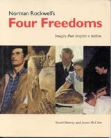 Norman Rockwell's Four Freedoms: Images That Inspire a Nation 0936399422 Book Cover