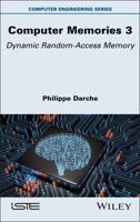 Computer Memories 3: Dynamic Random-Access Memory 1836691033 Book Cover