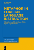 Metaphor in Foreign Language Instruction 3110777371 Book Cover