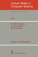Systems of Reductions (Lecture Notes in Computer Science) 3540185984 Book Cover