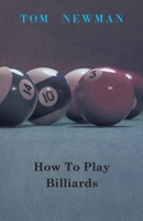 How to Play Billiards 1447416635 Book Cover