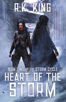 Heart Of The Storm 0995896577 Book Cover