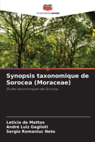 Synopsis taxonomique de Sorocea (Moraceae): Études taxonomiques des Sorocea 6205914514 Book Cover