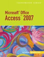 Microsoft Office Access 2007: Illustrated Introductory (Available Titles Skills Assessment Manager 1423905180 Book Cover