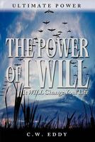 The Power of I Will 0983230609 Book Cover