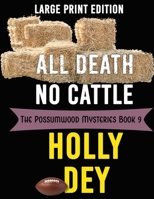 All Death No Cattle 1959008102 Book Cover
