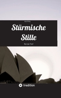 Stürmische Stille: Rat der Fünf 3384035909 Book Cover