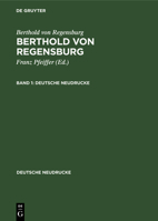 Berthold Von Regensburg: Berthold Von Regensburg. Band 1 311241523X Book Cover