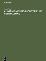 Allgemeine und industrielle Verwaltung (German Edition) 3486757474 Book Cover