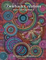 Zwiebach Creations: Drawings Done in Grayscale 1515358119 Book Cover