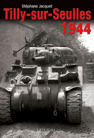 Tilly-Sur-Seulles 1944 2840485265 Book Cover