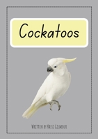 Cockatoos: Aussie Readers Decodable Texts Set 11 1923792199 Book Cover