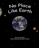 No Place Like Earth 1544080999 Book Cover