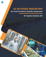 AI in Food Industry for Food Products Quality Inspection 9356112479 Book Cover