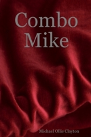 Combo Mike 1365617912 Book Cover