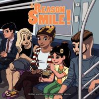 A Reason to Smile!: Volume 2 0990818233 Book Cover