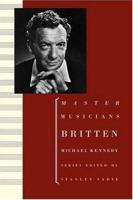 Britten (Master Musicians Series) 0198164793 Book Cover