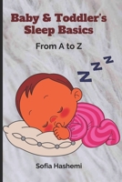 Baby & Toddler's Sleep Basics: From A to Z B09BYN3ZPZ Book Cover