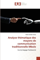 Analyse thématique des moyens de communication traditionnelle Mbole 6202551569 Book Cover