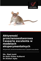 Aktywność przeciwnowotworowa Casearia esculenta w modelach eksperymentalnych: Aktywność przeciwnowotworowa Casearia esculenta 6203289310 Book Cover