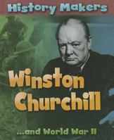 History Makers: Winston Churchill 1597713937 Book Cover