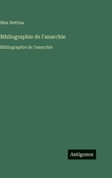Bibliographie de l'anarchie: Bibliographie de l'anarchie (French Edition) 3563753709 Book Cover