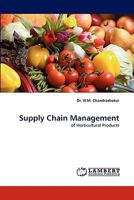 Supply Chain Management: of Horticultural Products 3843363277 Book Cover