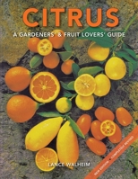 Citrus: A Gardeners' & Fruit Lovers' Guide B0GFCC8T8L Book Cover