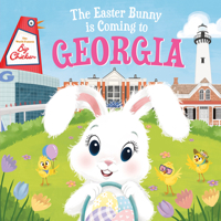 The Easter Bunny Is Coming to Georgia 1728201330 Book Cover