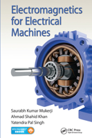 Electromagnetics for Electrical Machines 0367575876 Book Cover