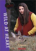Trapped (Wild at Heart, #8) 0142412236 Book Cover