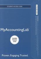 New MyAccountingLab with Pearson Etext -- Access Card -- for Cost Accounting (MyAccountingLab (Access Codes)) 013291445X Book Cover