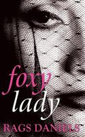 Foxy Lady 148950804X Book Cover