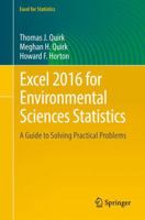 Excel 2016 for Environmental Sciences Statistics: A Guide to Solving Practical Problems (Excel for Statistics) 3319400568 Book Cover