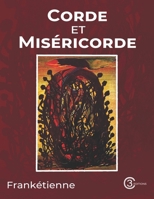 Corde et Miséricorde (French Edition) B0CT5FNN6S Book Cover