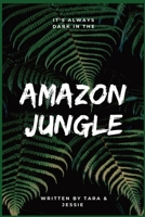 Amazon Jungle 1088221475 Book Cover